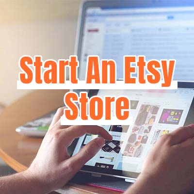 Starting an Etsy Store: Tips and Tricks to Start a Successful Etsy Shop in 2023